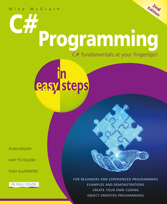 C# Programming in Easy Steps 1840789069 Book Cover