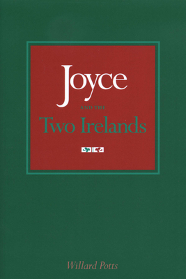 Joyce and the Two Irelands 0292718853 Book Cover