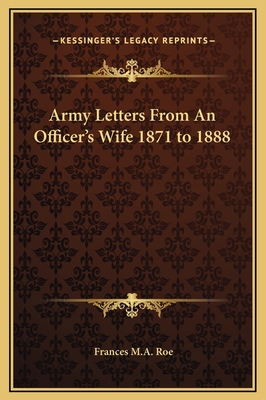 Army Letters From An Officer's Wife 1871 to 1888 1169296211 Book Cover
