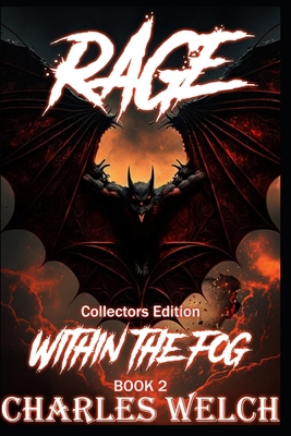 Rage Within The Fog Collector's Edition B0C2RM93DV Book Cover