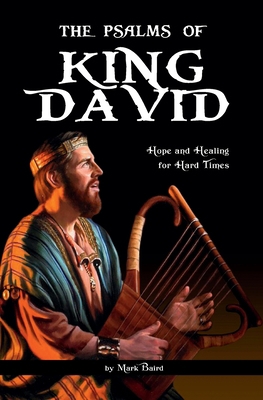 The Psalms of King David: Hope and Healing for ... B08JB9LGW8 Book Cover