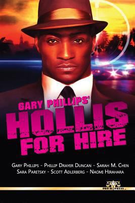 Gary Phillips' Hollis For Hire 1791629253 Book Cover