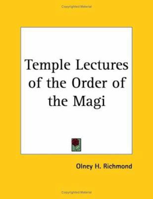 Temple Lectures of the Order of the Magi 1564598012 Book Cover