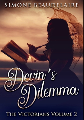 Devin's Dilemma: Premium Hardcover Edition 1034052489 Book Cover