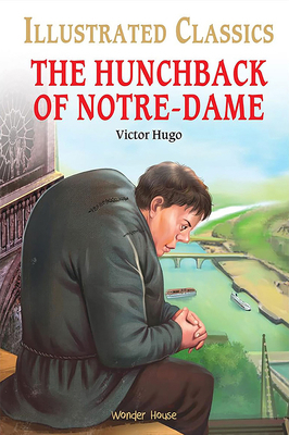 The Hunchback of Notre-Dame for Kids 9354400647 Book Cover