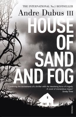 House of Sand and Fog 009928314X Book Cover