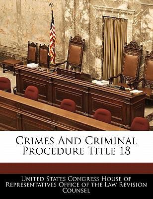 Crimes And Criminal Procedure Title 18 1240956134 Book Cover