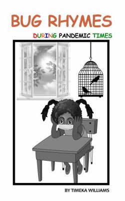 Bug Rhymes During Pandemic Times 1735965901 Book Cover
