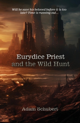 Eurydice Priest and the Wild Hunt B0DNGQQ4YS Book Cover