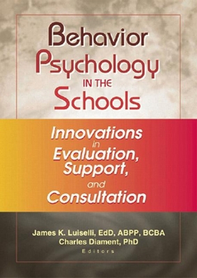 Behavior Psychology in the Schools: Innovations... 0789019205 Book Cover