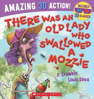 There Was an Old Lady Who Swallowed a Mozzie 3D 1743627521 Book Cover