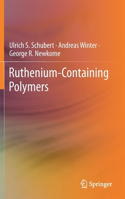 Ruthenium-Containing Polymers 3030755975 Book Cover