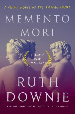 Memento Mori: A Crime Novel of the Roman Empire 1620409615 Book Cover