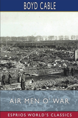 Air Men o' War (Esprios Classics) B0CQ3QMZP6 Book Cover