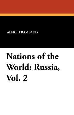 Nations of the World: Russia, Vol. 2 1434432556 Book Cover