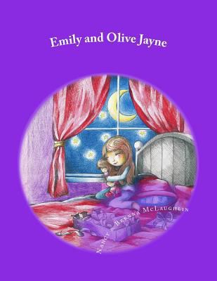 Emily and Olive Jayne 1494929988 Book Cover