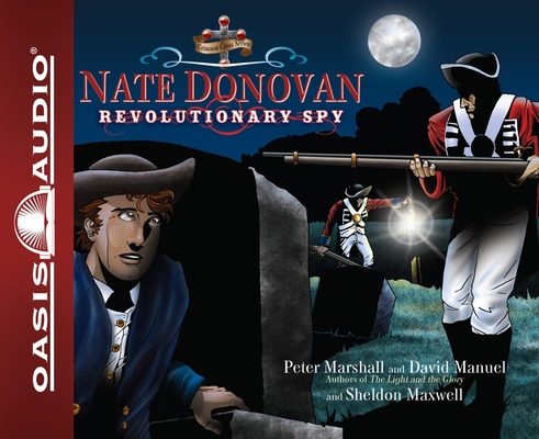 Nate Donovan: Revolutionary Spy Volume 1 1598597795 Book Cover