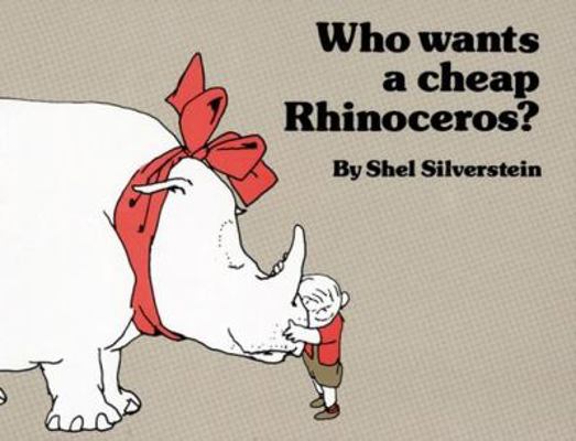 Who Wants a Cheap Rhinoceros? 0027826902 Book Cover