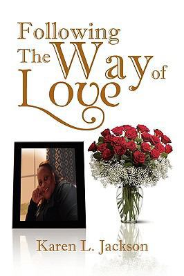 Following The Way of Love 1441503307 Book Cover