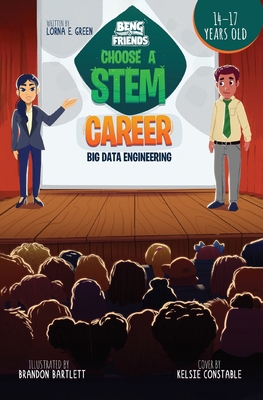 Beng & Friends: Choose a STEM Career Big Data E... 1959811177 Book Cover