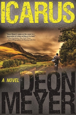 Icarus: A Benny Griessel Novel 0802125514 Book Cover