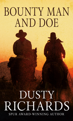 Bounty Man and Doe [Large Print] 1420519271 Book Cover