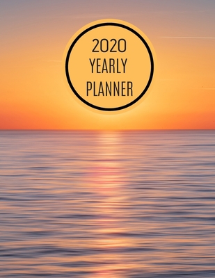 2020 Yearly Planner: Calendar - Perfect To Orga... 1704383706 Book Cover