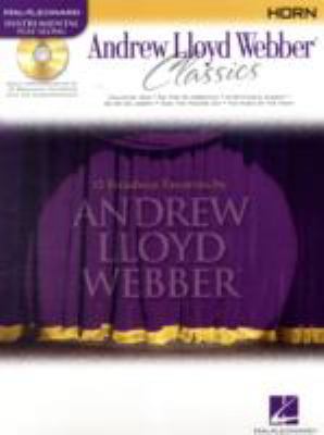 Andrew Lloyd Webber Classics: Horn [With CD (Au... 0634061585 Book Cover