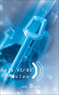 Deja Atras la Culpa = Embracing God's Forgiveness [Spanish] 0829743103 Book Cover