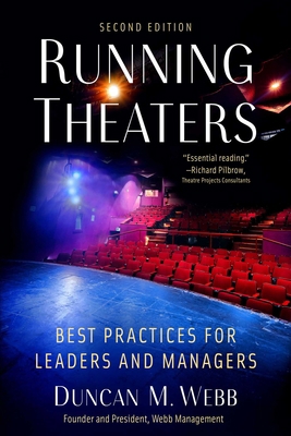 Running Theaters, Second Edition: Best Practice... 1621537285 Book Cover