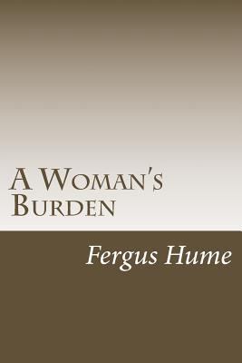 A Woman's Burden 1986643433 Book Cover