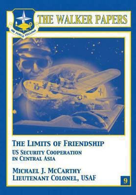 The Limits of Freindship - U.S. Security Cooper... 1478380780 Book Cover