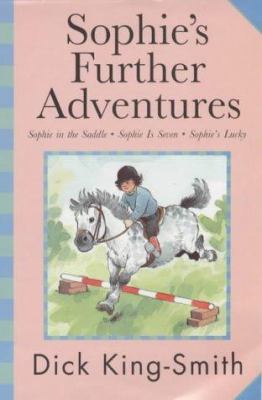 Sophie's Further Adventures 0744582334 Book Cover