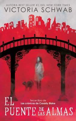 Puente de Las Almas, El [Spanish] 8417854134 Book Cover