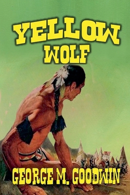 Yellow Wolf B0DWSFGXZ5 Book Cover