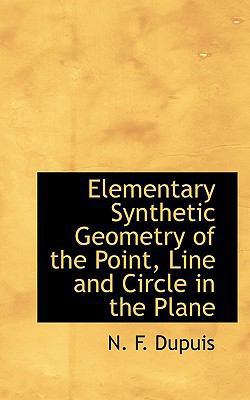 Elementary Synthetic Geometry of the Point, Lin... 1113698845 Book Cover