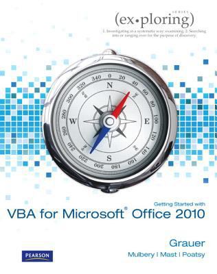 Getting Started with VBA for Microsoft Office 2010 1256184055 Book Cover