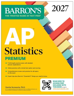 AP Statistics Premium, 2027: 9 Practice Tests +... B0FWZYNBMQ Book Cover