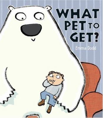 What Pet To Get? 0545035708 Book Cover