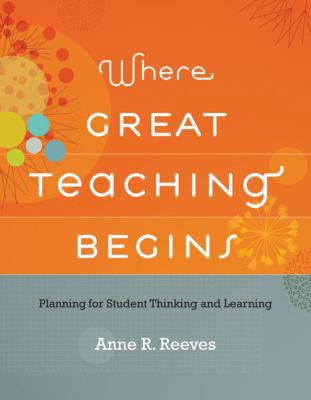 Where Great Teaching Begins 1416613323 Book Cover