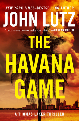 The Havana Game (A Thomas Laker Thriller) B0HFBJLMQ7 Book Cover