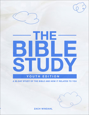 The Bible Study: Youth Edition 2022: A 90-Day S... 1737249553 Book Cover