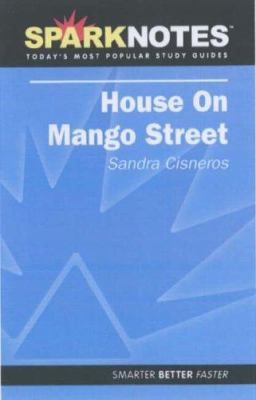 The House on Mango Street (SparkNotes) 1411402561 Book Cover