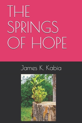 The Springs of Hope 1673822371 Book Cover