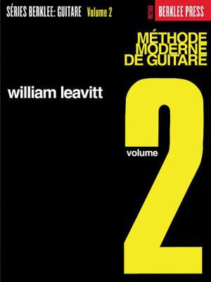 Modern Method for Guitar 2: French Edition 0711988307 Book Cover