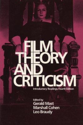 Film Theory and Criticism: Introductory Readings 0195063988 Book Cover