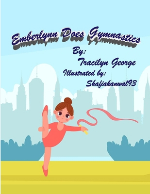 Emberlynn Does Gymnastics 1779481179 Book Cover