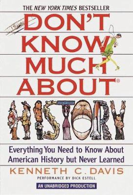 Don't Know Much about History: Everything You N... 0553502344 Book Cover