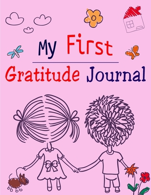 My First Gratitude Journal 7605780230 Book Cover