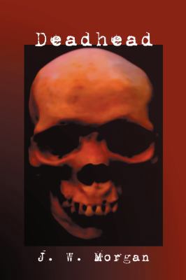 Deadhead 1432746944 Book Cover